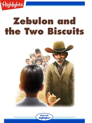 cover image of Zebulon and the Two Biscuits